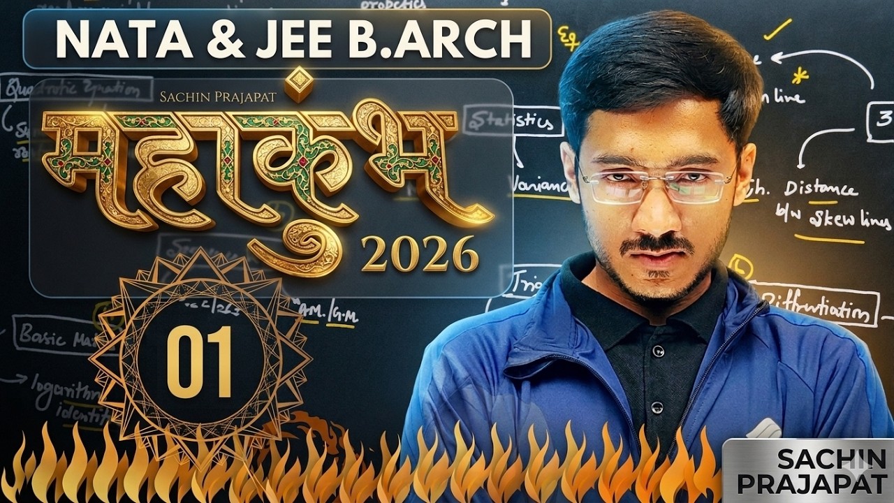 Big Mahakumbh | JEE(B.Arch) & NATA 2026 | S01 | Free Crash Course | Sachin Prajapat | Safal Together