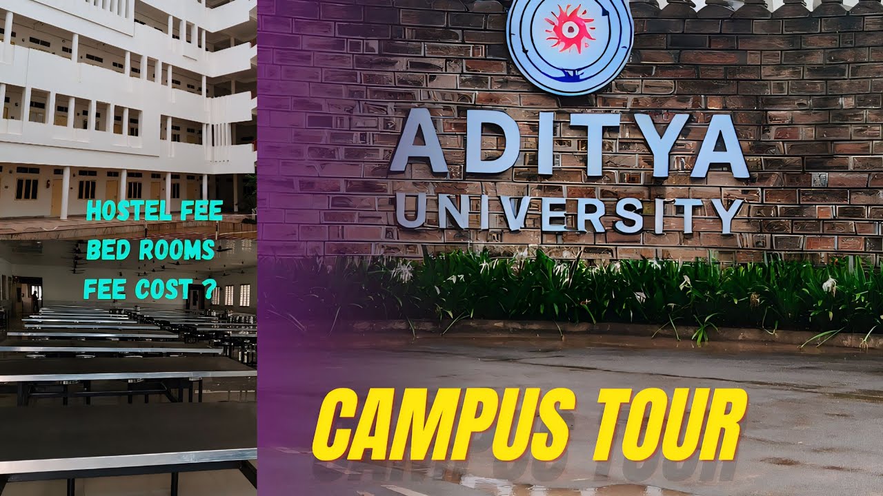 Aditya university full details | college fee hostel rooms | hostel cost | surampalem, Kakinada