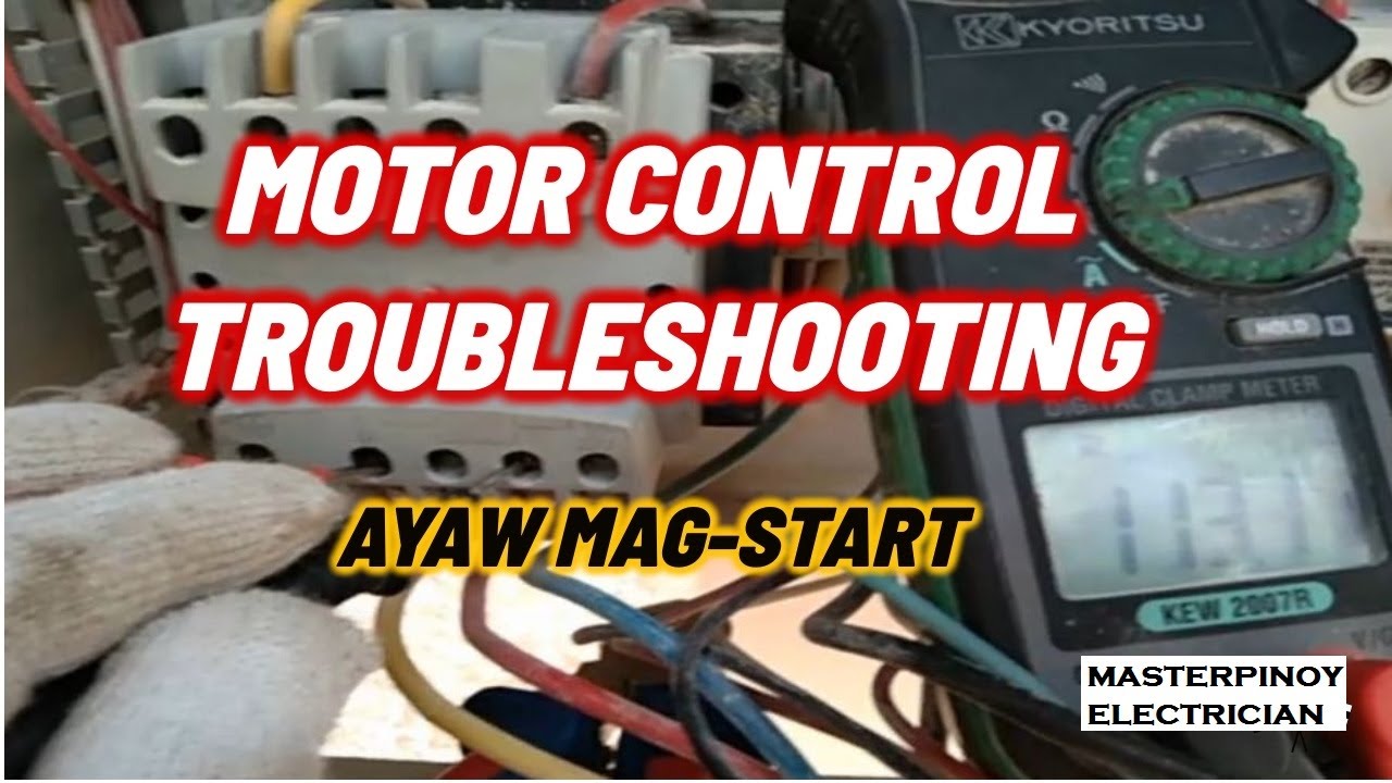 AYAW MAG-START MOTOR CONTROL ACTUAL TROUBLESHOOTING