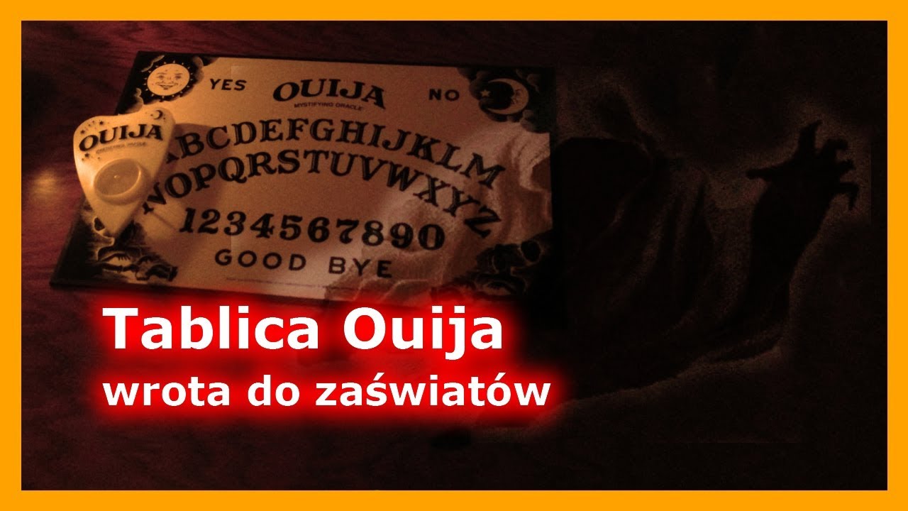 Tablica Ouija - wrota do zaświat&oacute;w