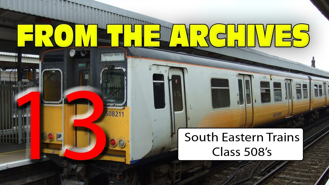 South Eastern Trains Class 508's (From the Archive #13)