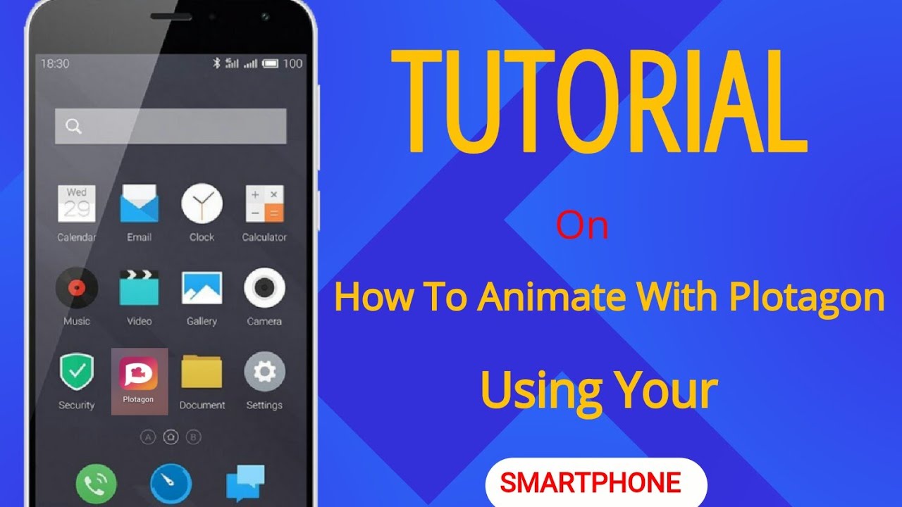 Tutorial On How To Animate  With Plotagon Using Your Mobile Phone