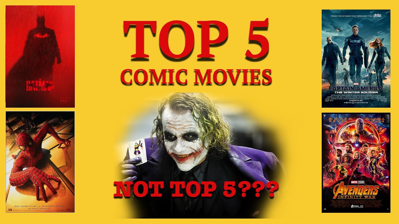 Top 5 Comic Movies | Episode 1