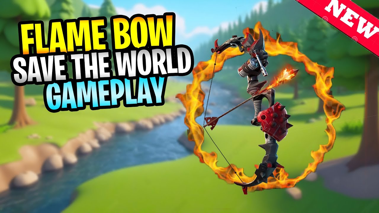 New Primal FLAME BOW Save The World Gameplay