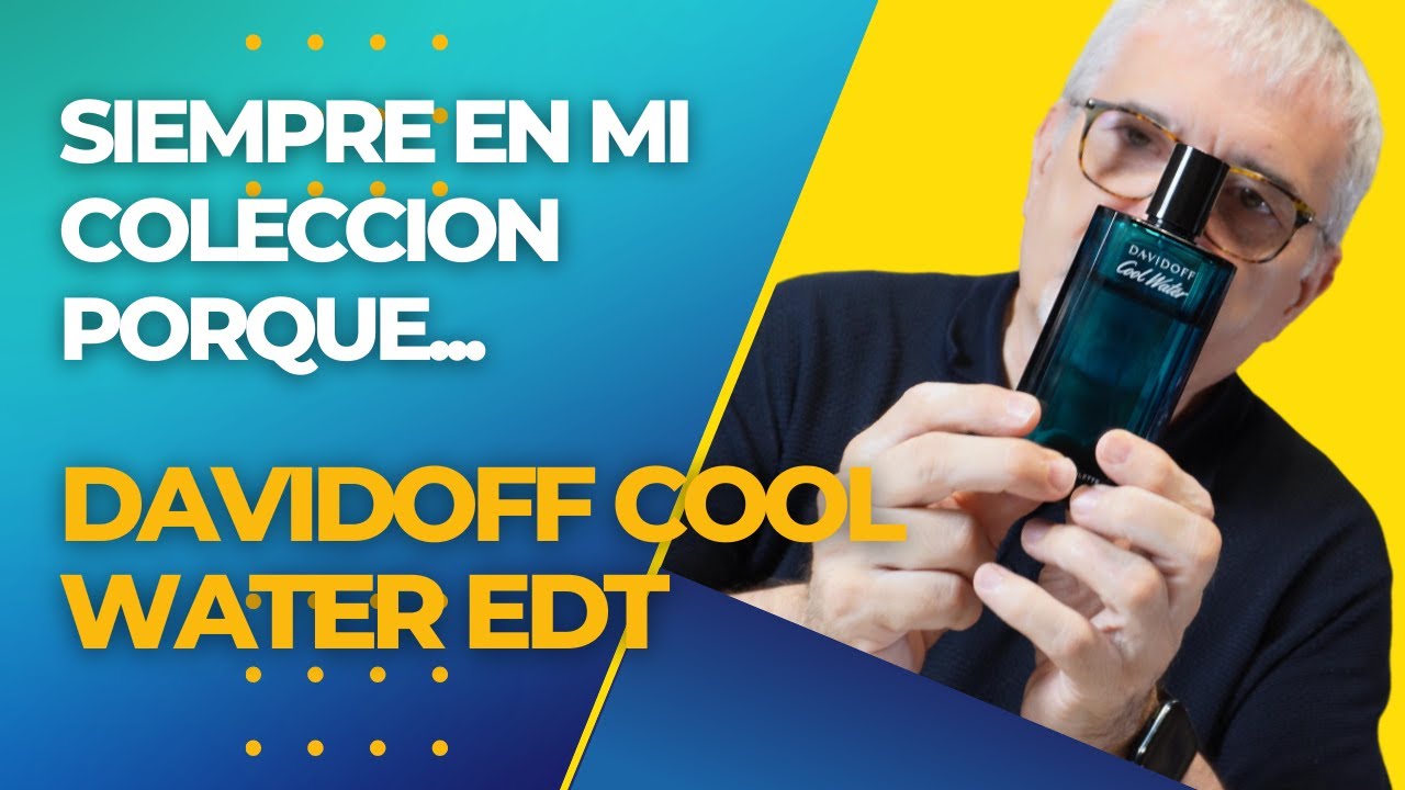 DAVIDOFF COOL WATER ¡SIEMPRE EN MI COLECCION! PORQUE... 😎☀️🏖️#perfumes