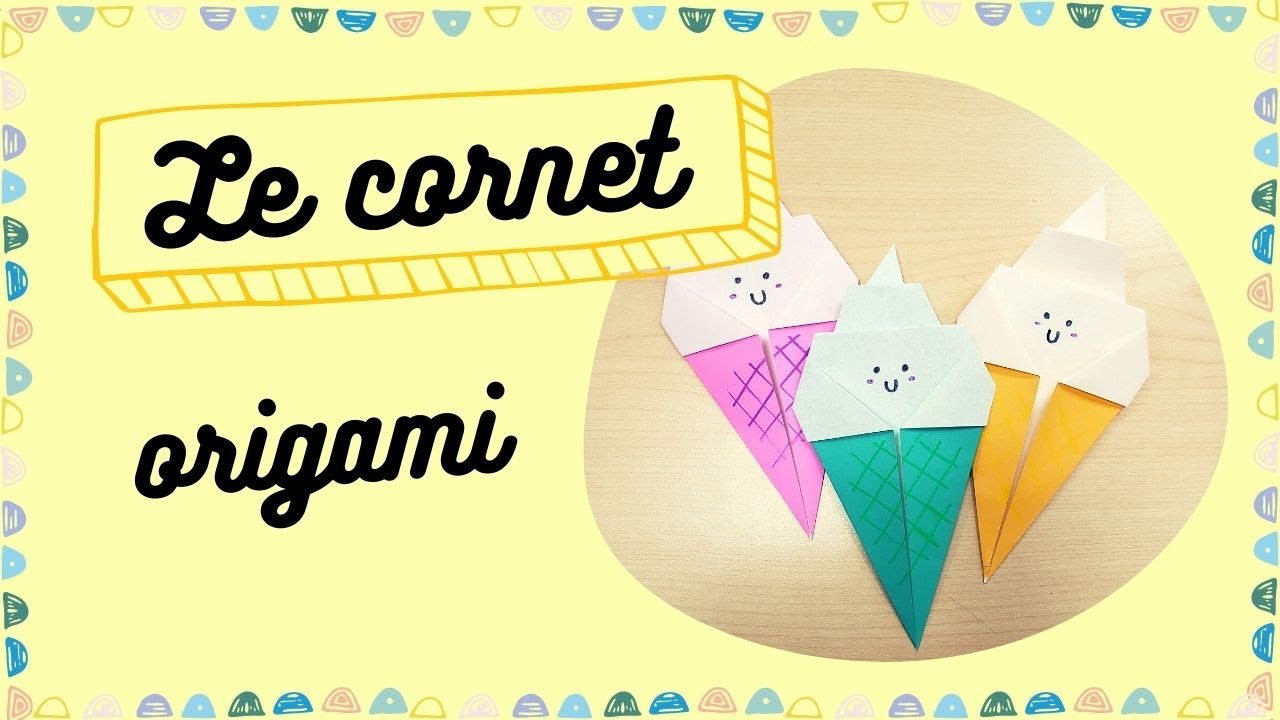 Origami: le cornet de crème glacée