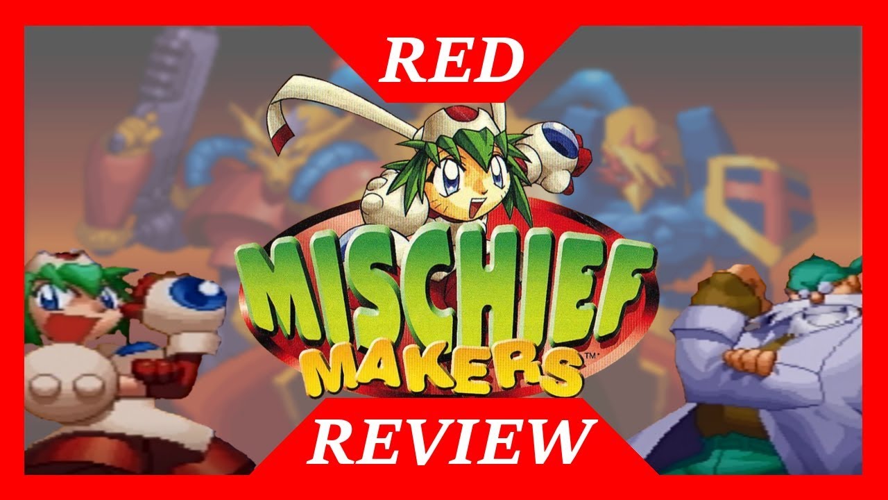 Mischief Makers | Red Review