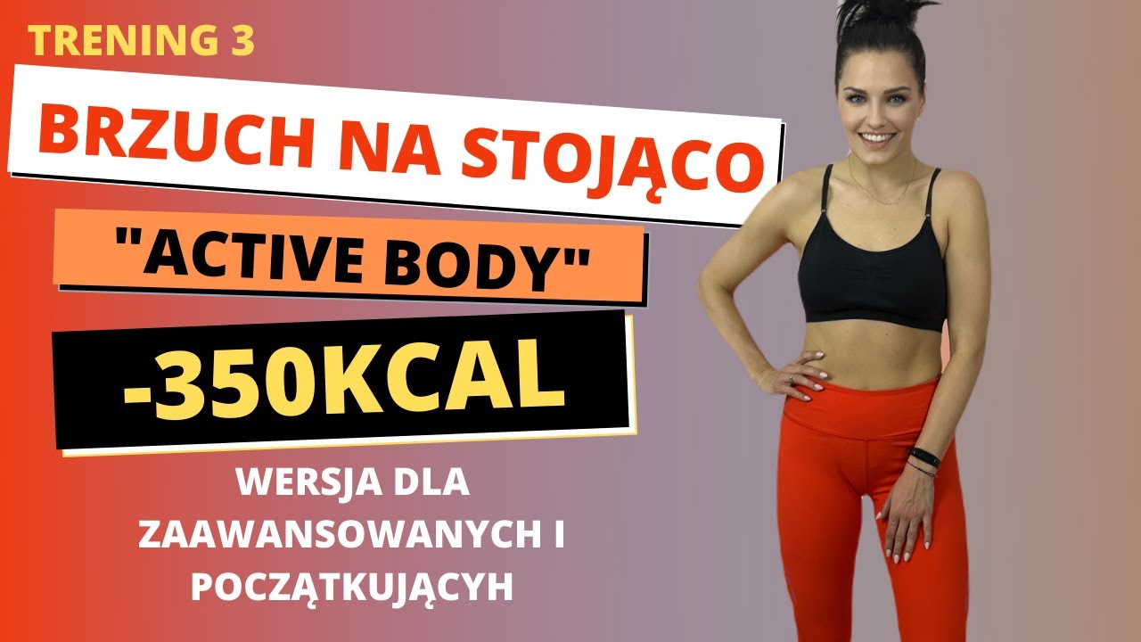 BRZUCH NA STOJĄCO - Trening 3
