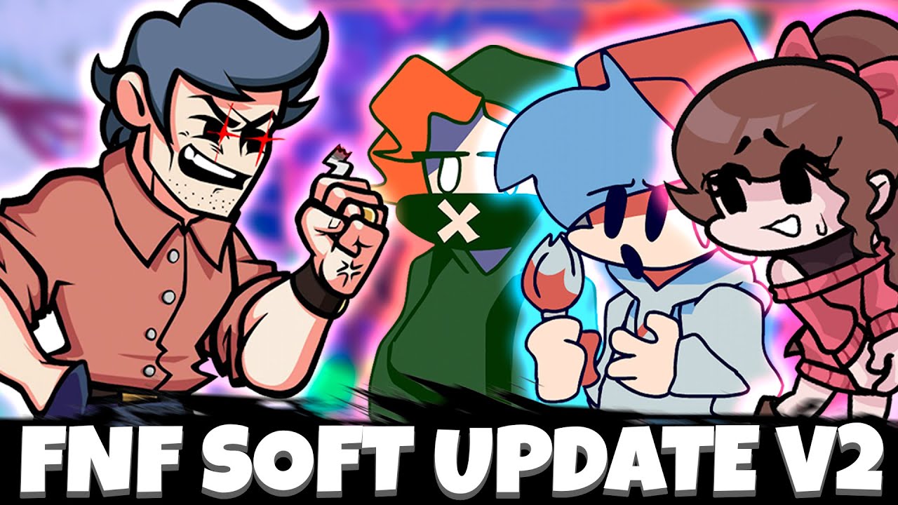 FNF Soft Update V2 VS Friday Night Funkin | Full Week (FNF MOD)