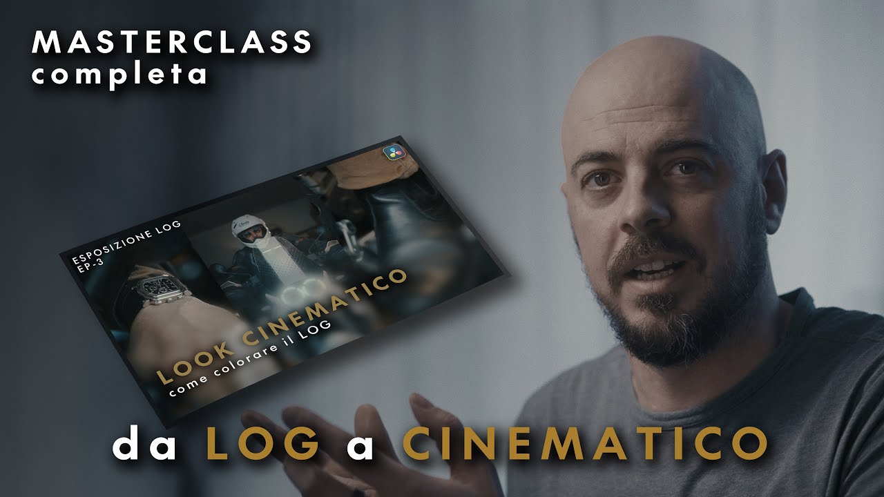 Da Log a Look Cinematico - Masterclass completa - I miei segreti per la color su Davinci Resolve