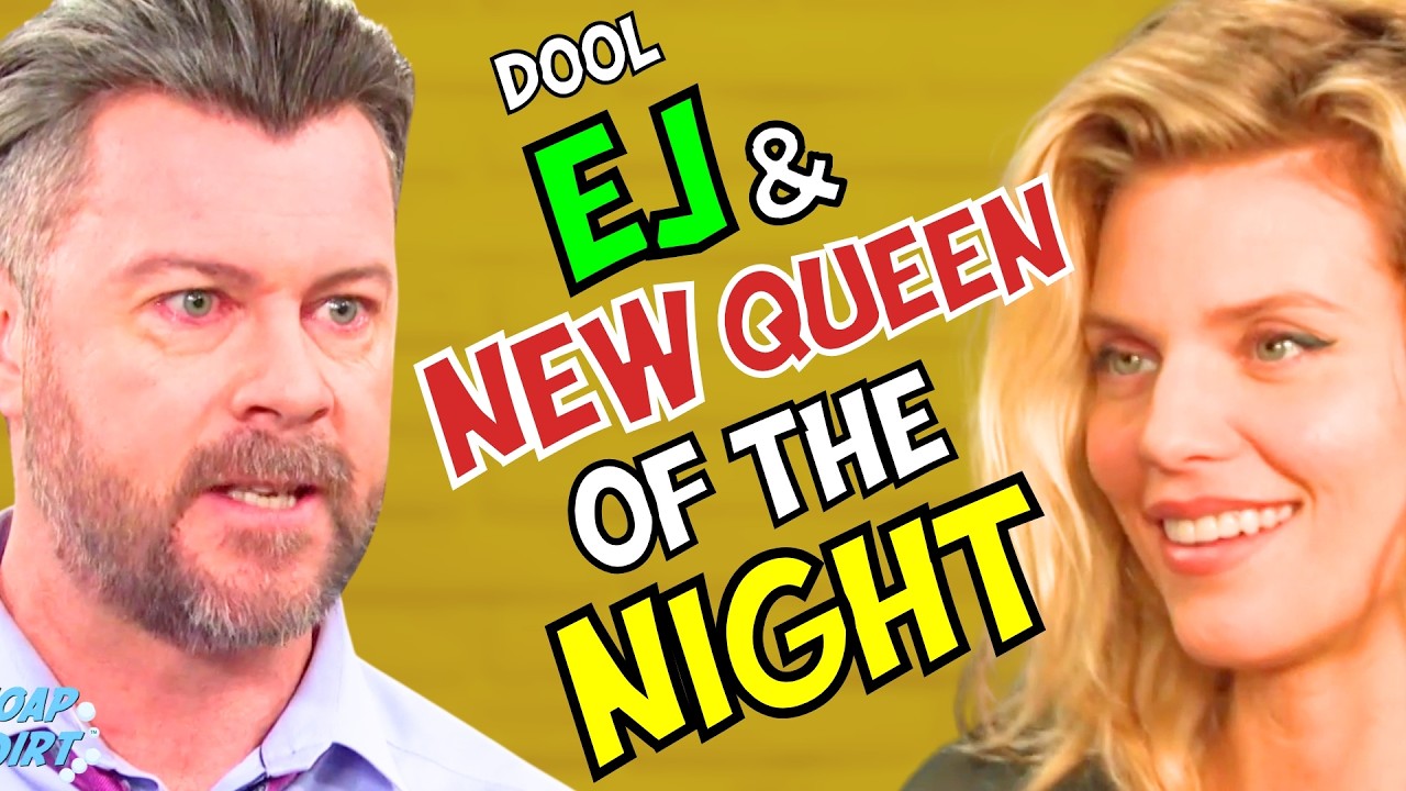 Days of our Lives TWIST: EJ Goes Dark – Cat His Queen of the Night? | Soap Dirt
