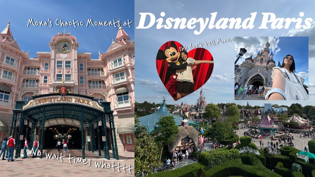 My best and most chaotic time in a Disney theme park ~ Disneyland Paris  
