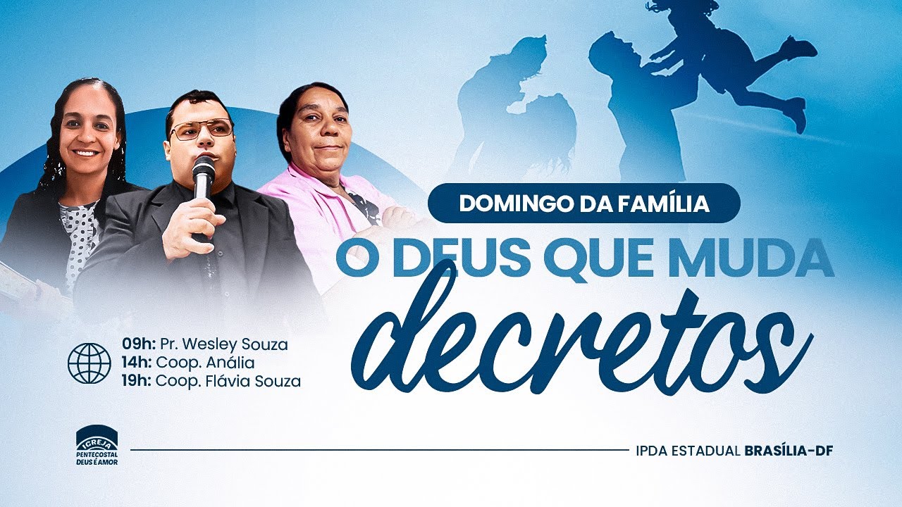 09h | IPDA AO VIVO | DOMINGO DA FAMÍLIA: 
