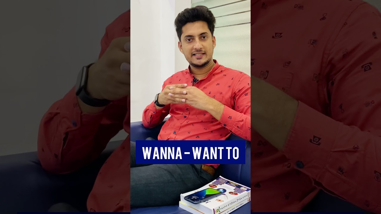 IELTS & OET SPEAKING TIPS - WANNA ( WANT TO)