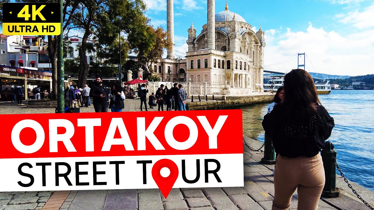 Istanbul Ortaköy Walking Tour (Bosphorus, Ortaköy Mosque, Seaside) - 4K 60FPS