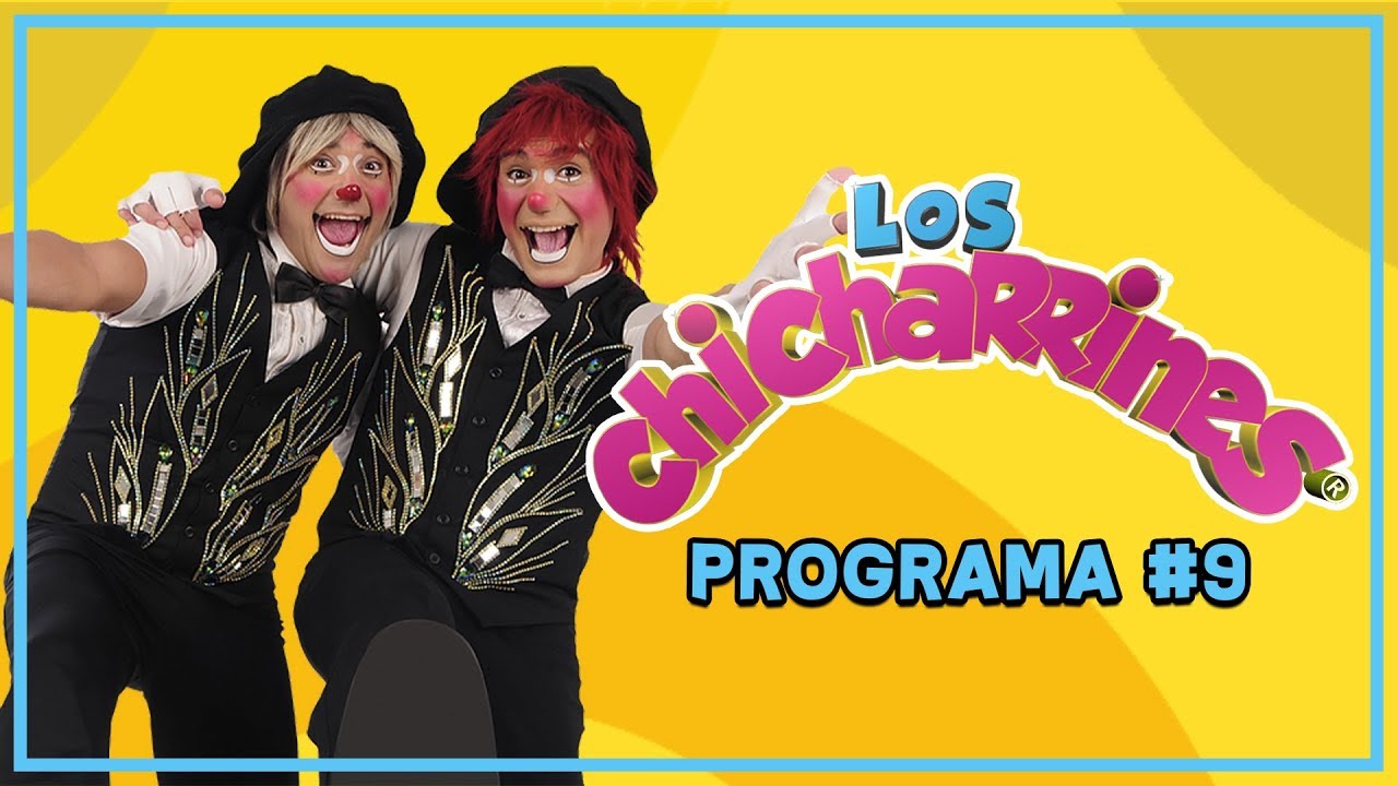 Los Chicharrines TV- Programa #9