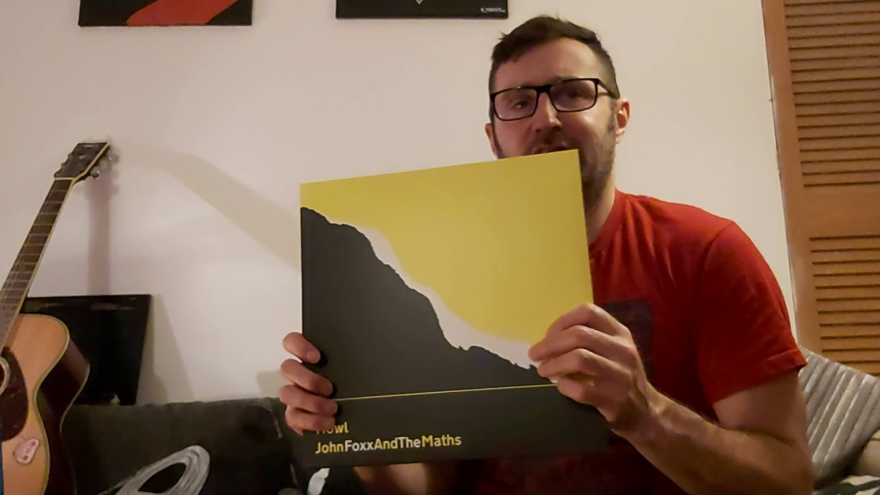Vinyl Reveals Episode 13 - John Foxx and the Maths  - Howl