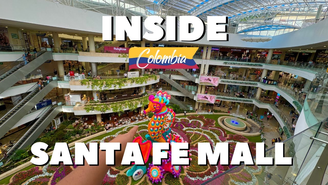 Inside The Santa Fe Mall - Medellin Colombia