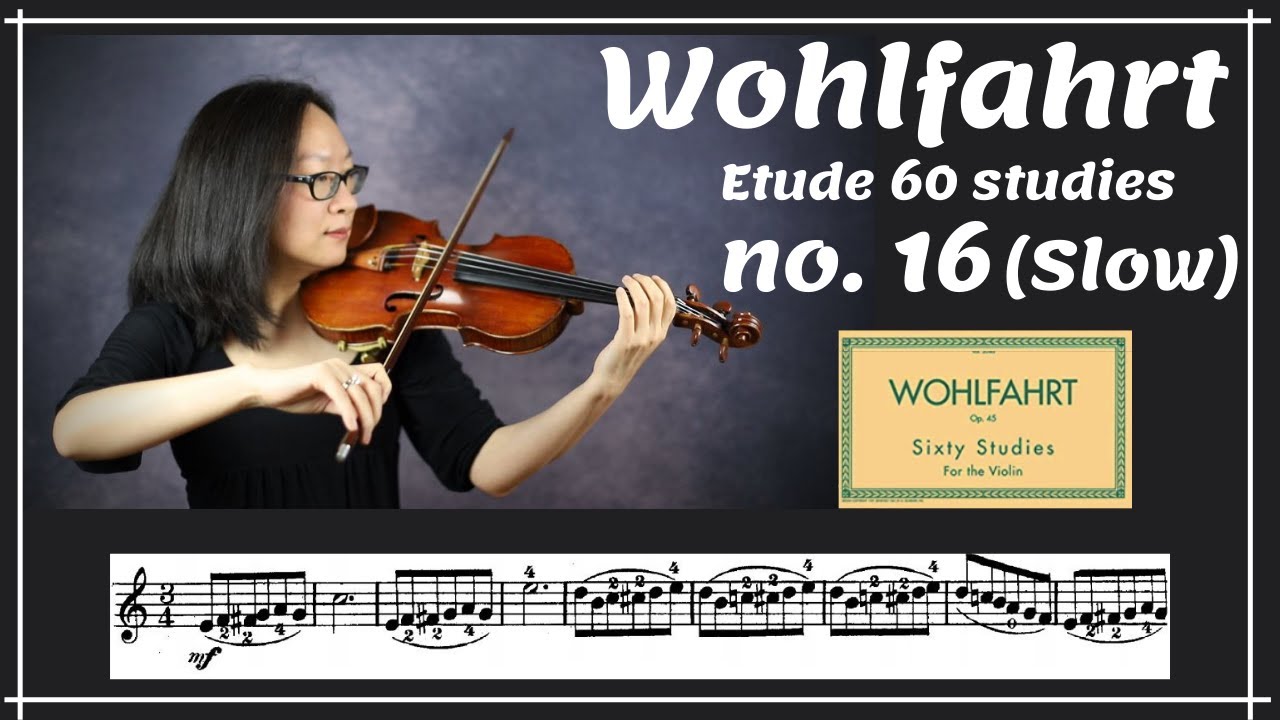 [Wohlfahrt 60 studies for violin] no. 16 (slow)