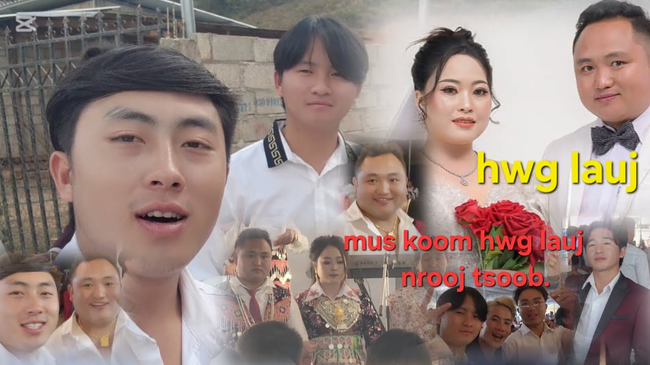 Mus koom hwg lauj ntooj tsoob los ze heev