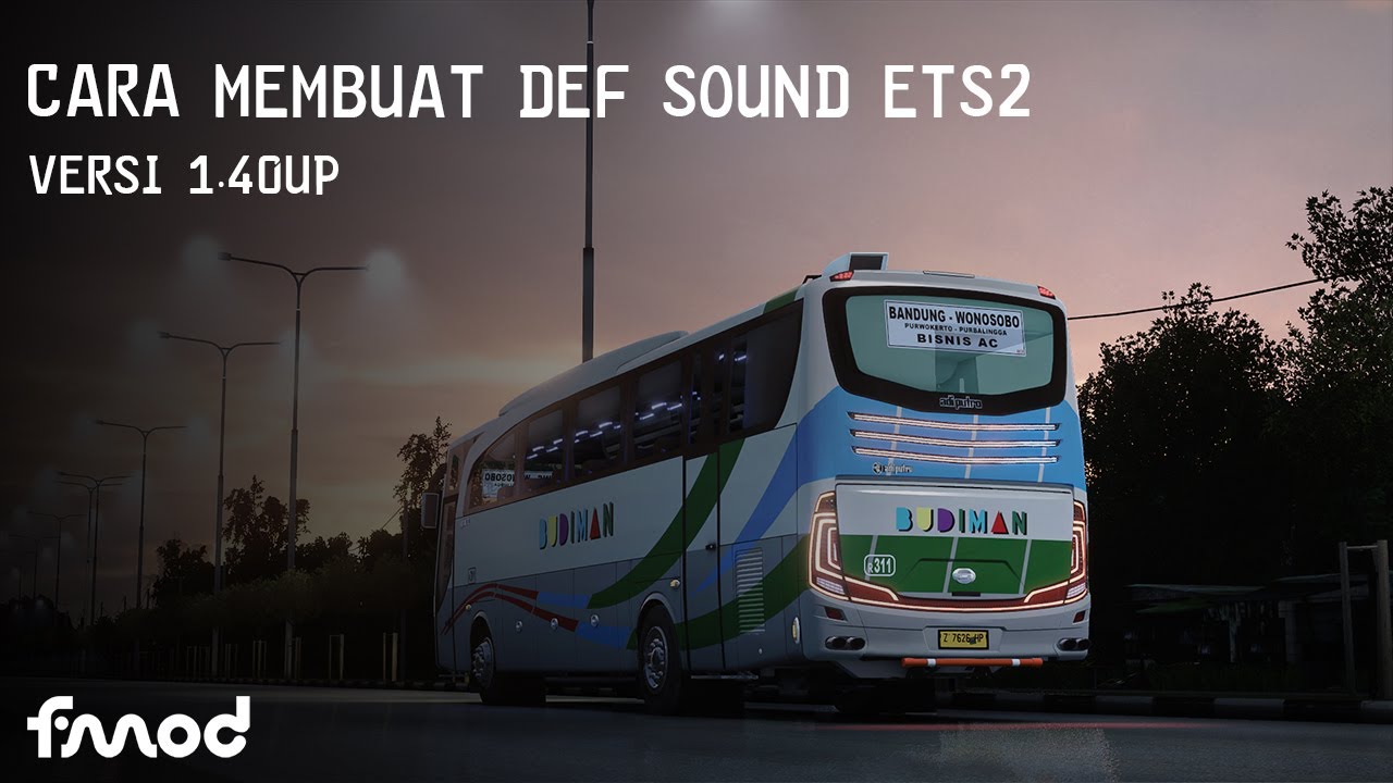 【TUTORIAL】 Membuat Def Mod Sound ETS2 | Euro Truck Simulator 2 Mod Indonesia