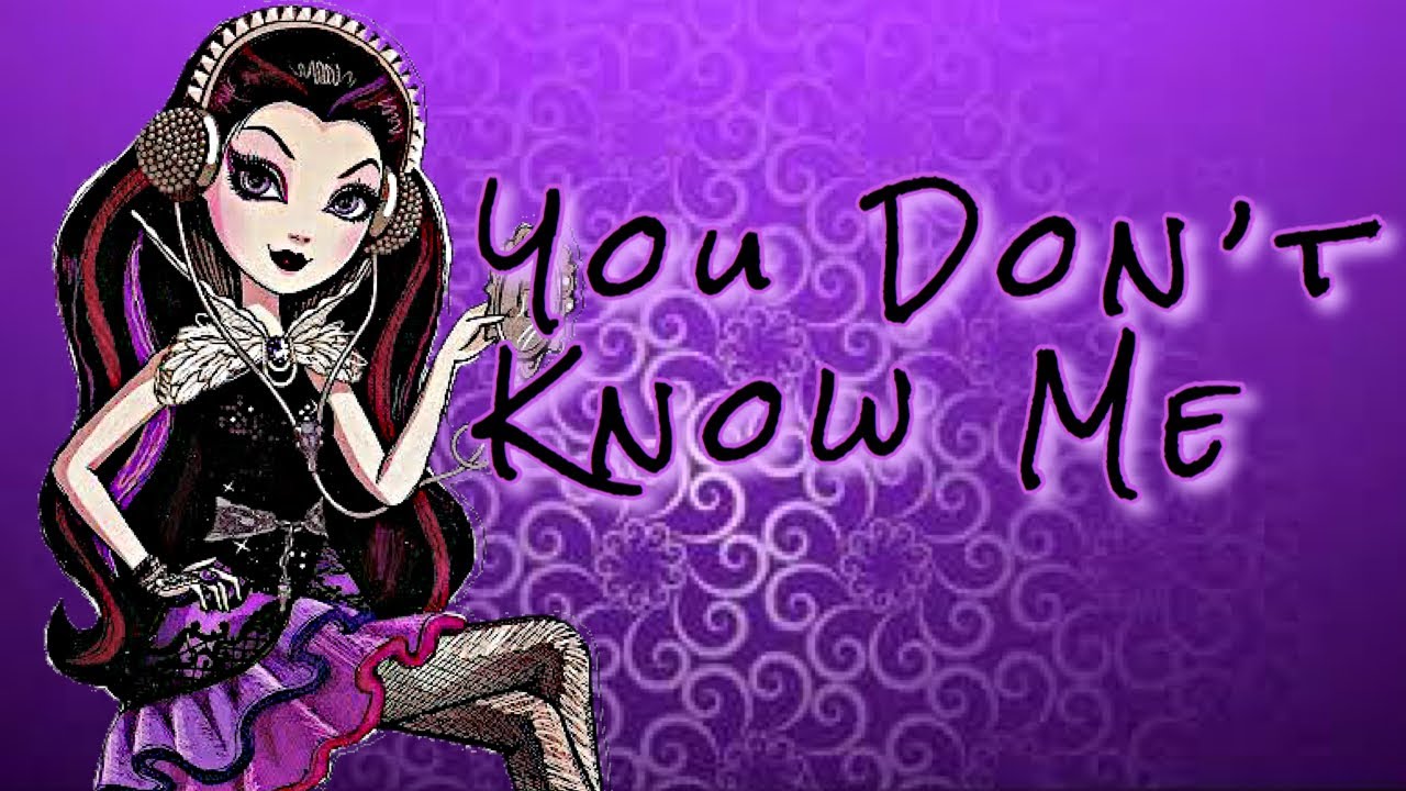 You Don’t Know Me AMV (Raven Queen)