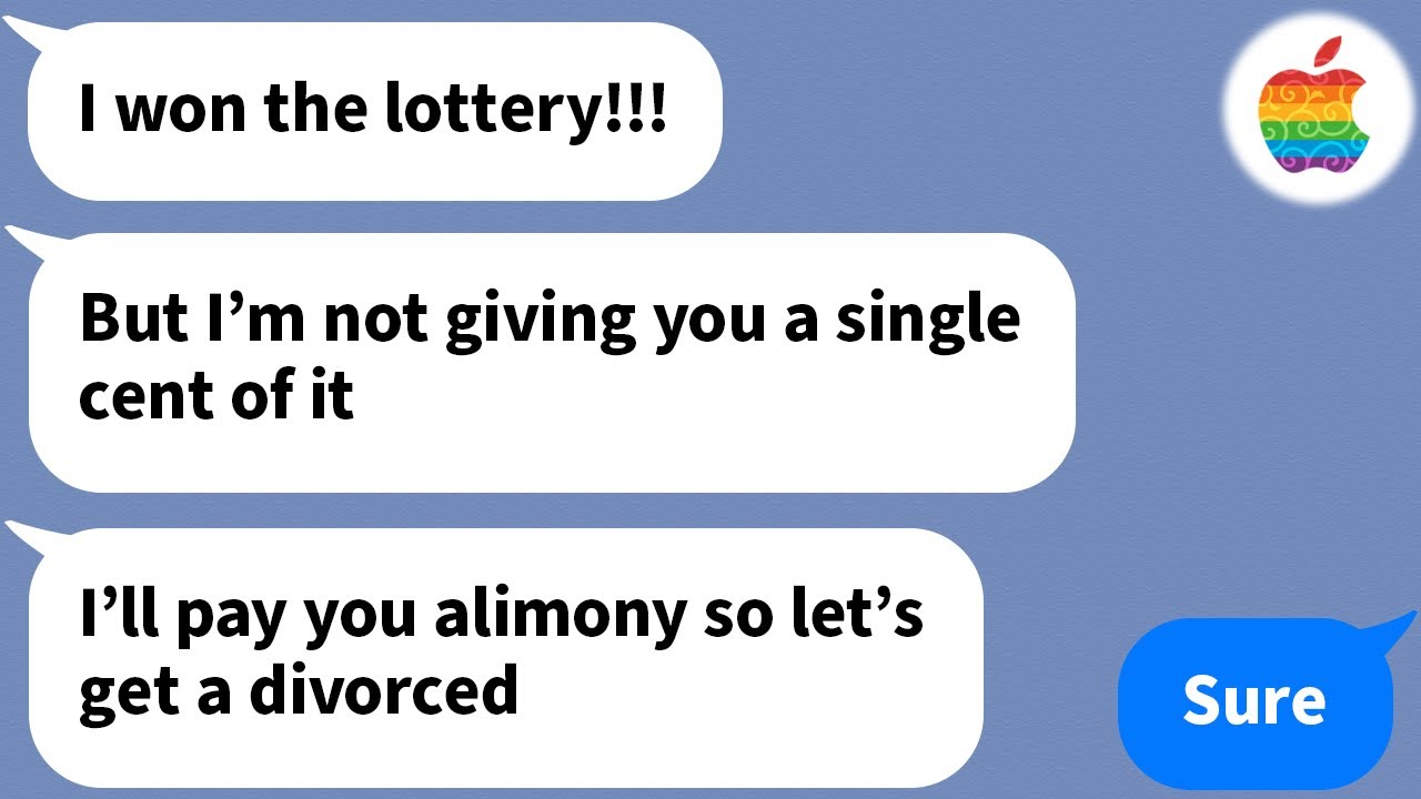 【Apple】 My husband left me when he won the lottery, but came crying back to me after losing it