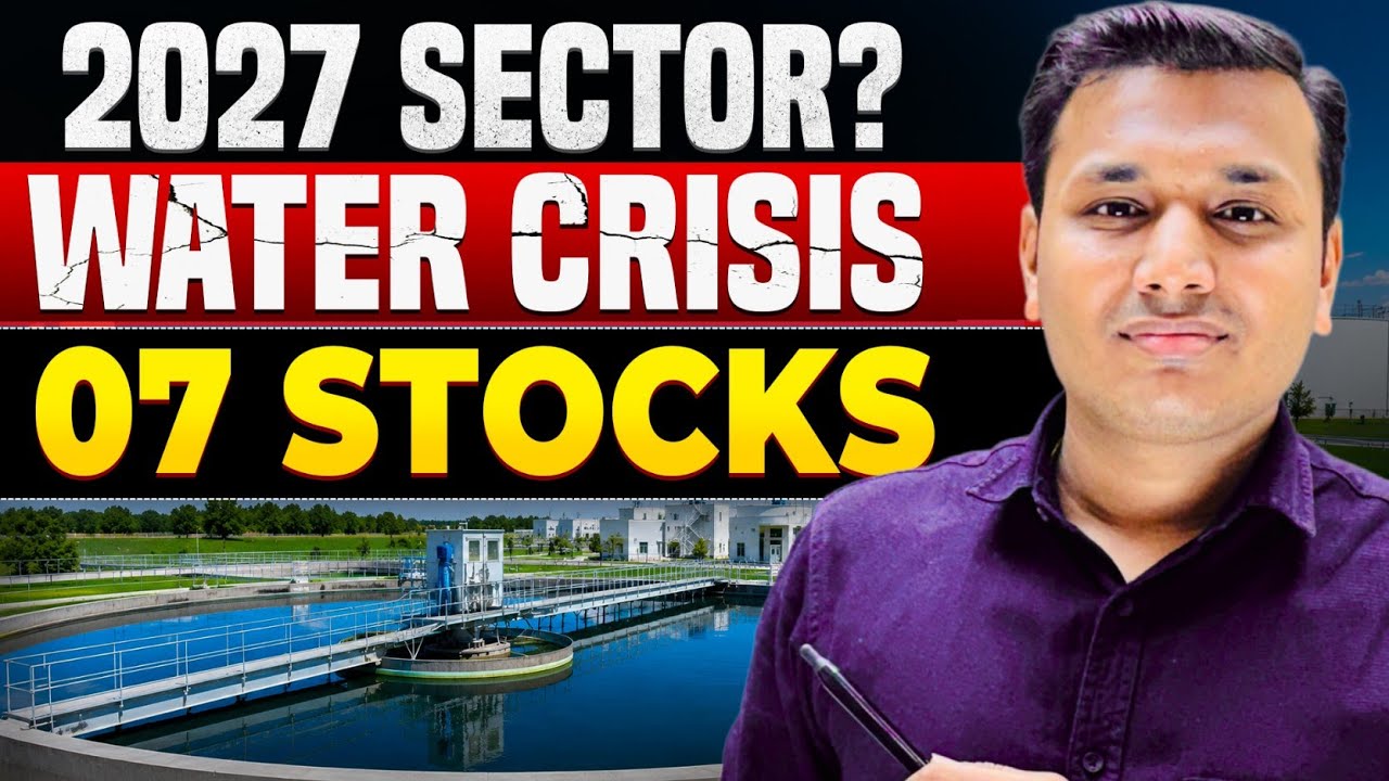 Water Crisis - Water Stocks कोई भी भाव पे देखना चाहिए? | Top Water Stocks 2026 | SEBI Registered RA