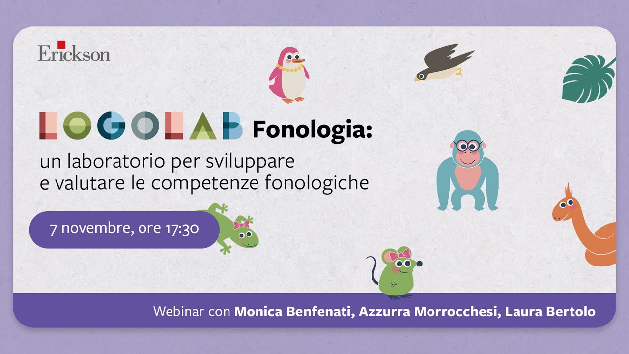 LOGOLAB Fonologia: un laboratorio per sviluppare e valutare le competenze fonologiche.