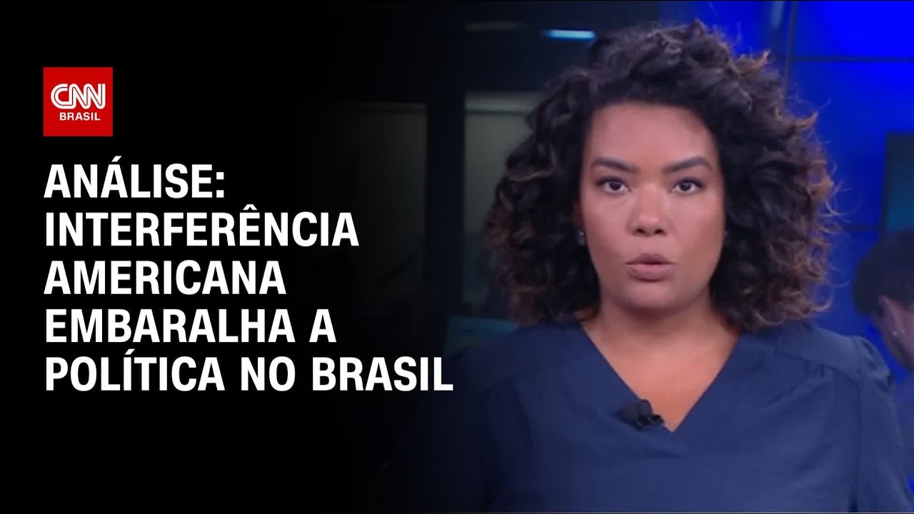 Análise: Interferência americana embaralha a política no Brasil | HORA H