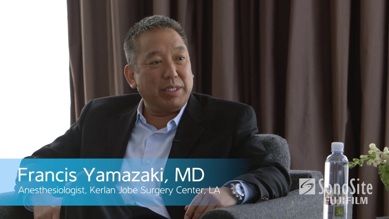 Sonosite and Dr. Francis Yamazaki - Patients Expectations in the World of Elite Sports and Anethesia