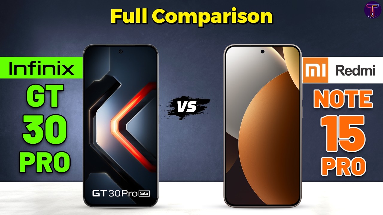 Infinix GT 30 Pro vs Redmi Note 15 Pro : Full Comparison⚡Which One Is Better?