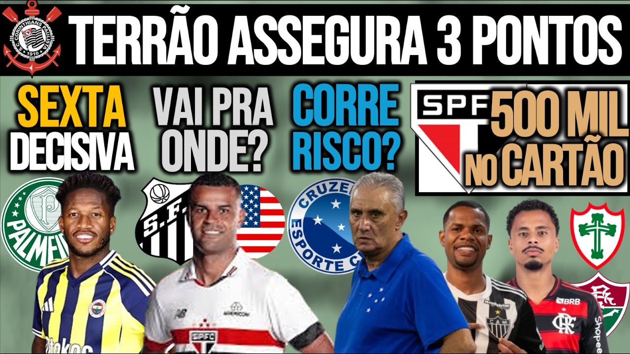 FRED NO VERDÃO? CRIAS DO TIMÃO RESOLVEM| CARTÃO DO CASARES| TITE DEMITIDO? ALISSON, CAM, VASCO, GRE+