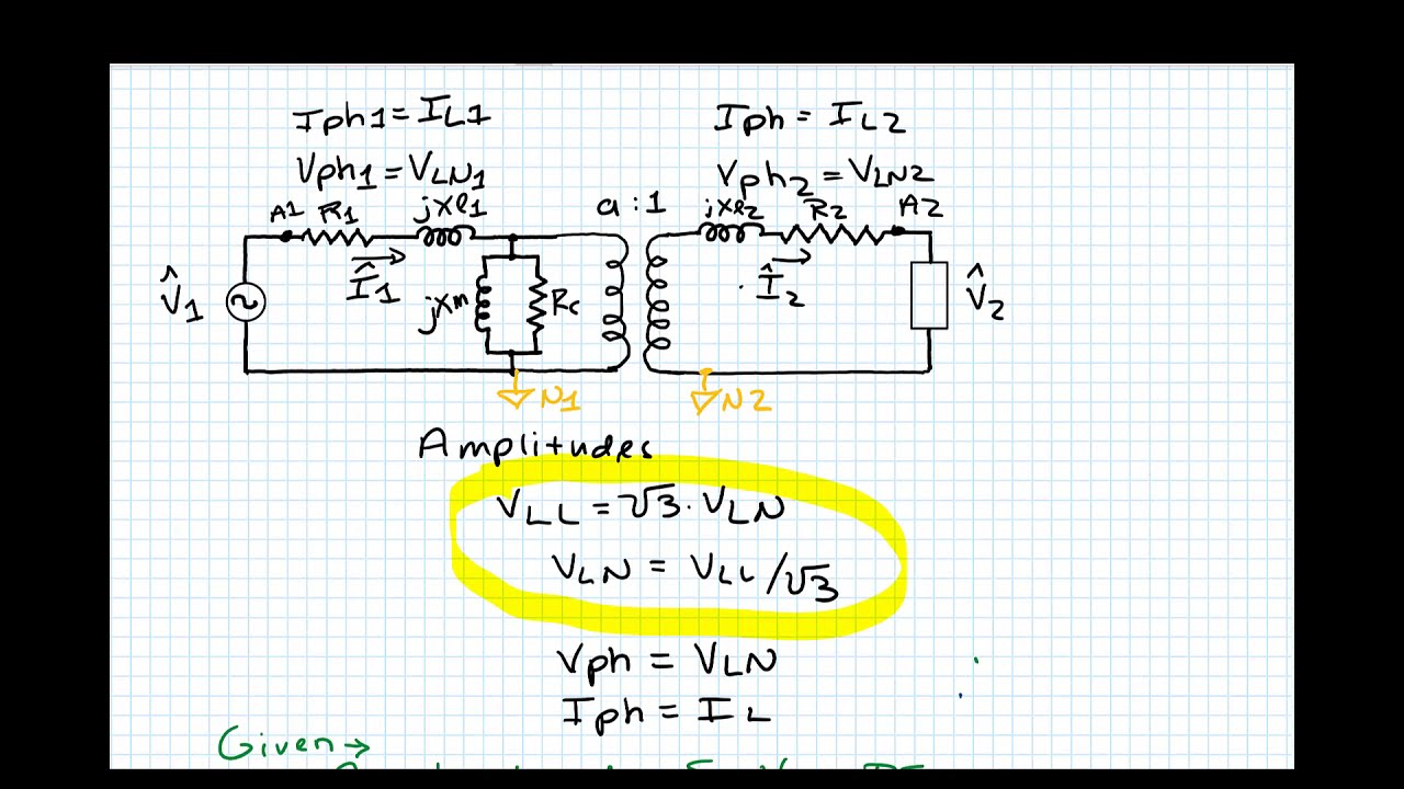 Three Phase Transformer Equivalent Line to Neutral Circuit