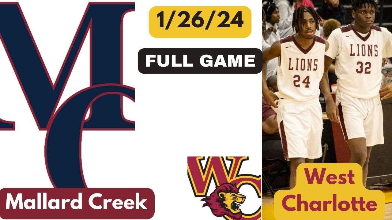 West Charlotte [JV] vs Mallard Creek - Full Game - 1/26/24