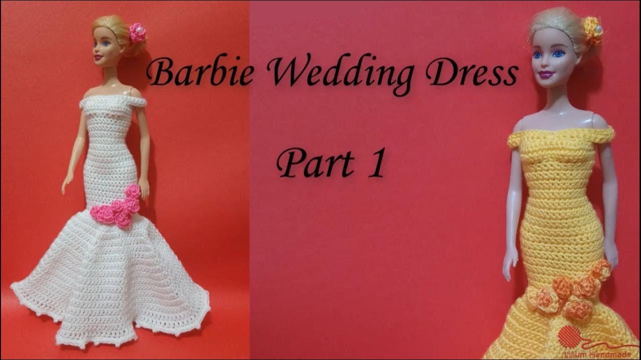 How to crochet Barbie Wedding dress part 1 form 2 tutorial (left hand)