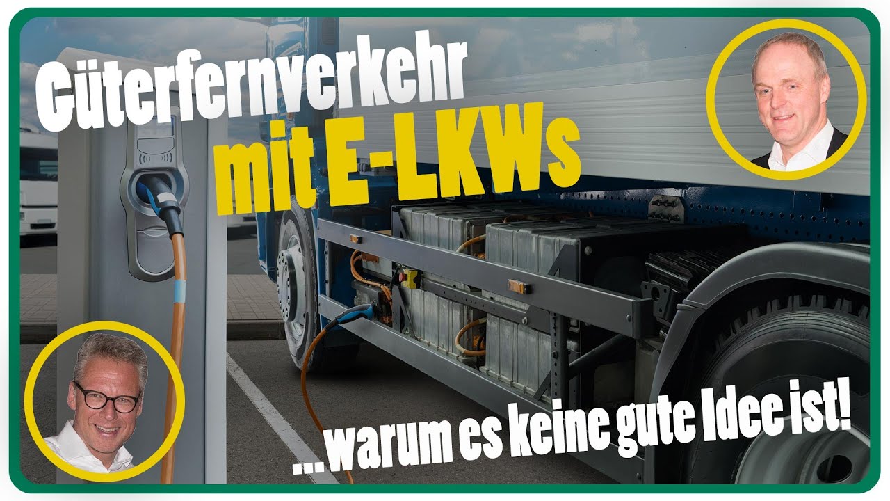 Güterfernverkehr mit E-LKWs // Wir heißen Axel - Folge 320