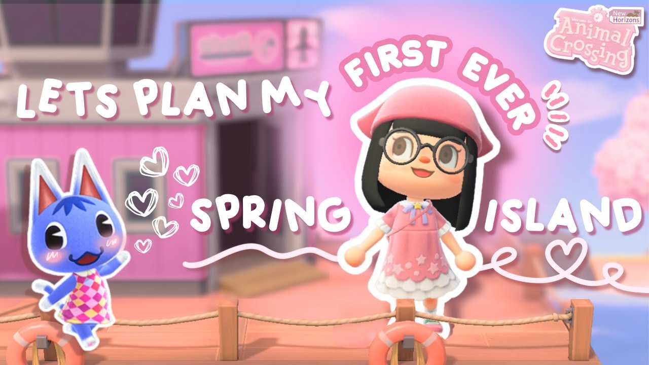planning my FIRST EVER spring island ೀ⋆.🌷₊˚ෆ | acnh theme reveal