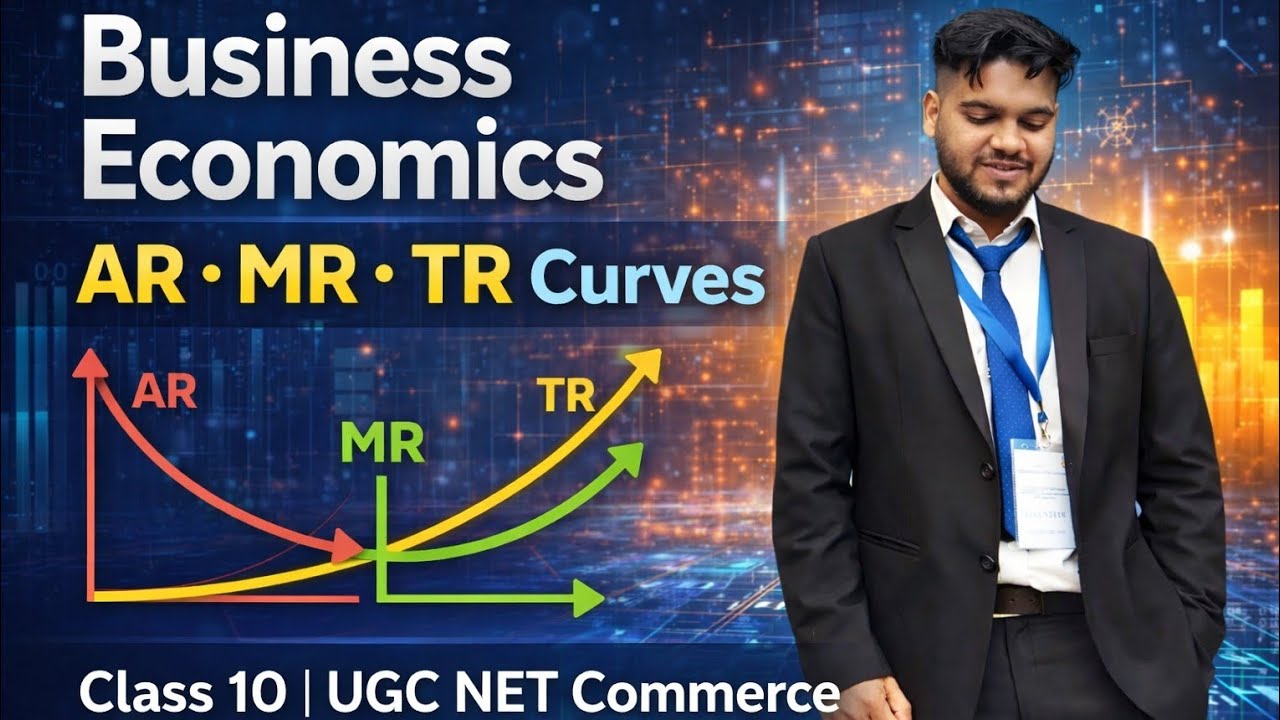 Total Revenue, Average Revenue & Marginal Revenue Explained | Business Economics | UGC NET Commerce