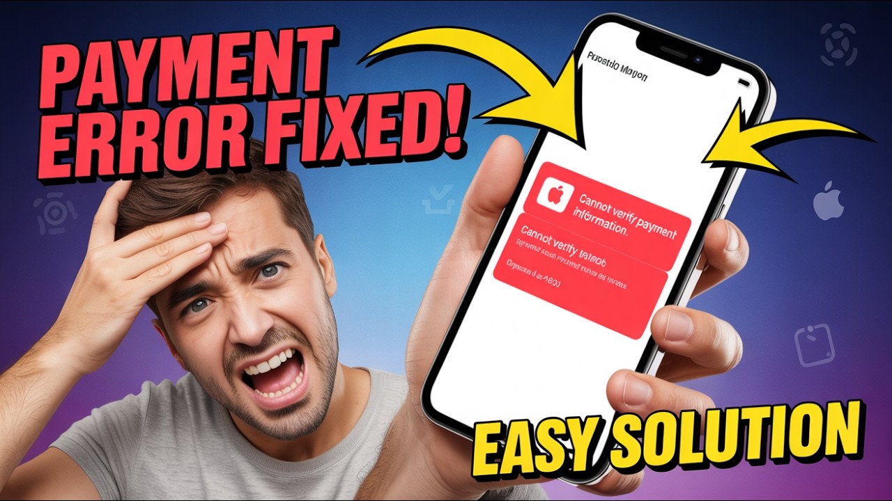 How To Fix &ldquo;Cannot Verify Payment Information&rdquo; on iPhone