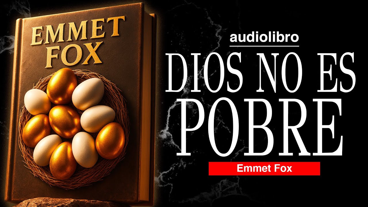 tu DERECHO DIVINO a SER ABUNDANTE: la MENTIRA de la POBREZA basado en EMMET FOX | AUDIOLIBRO