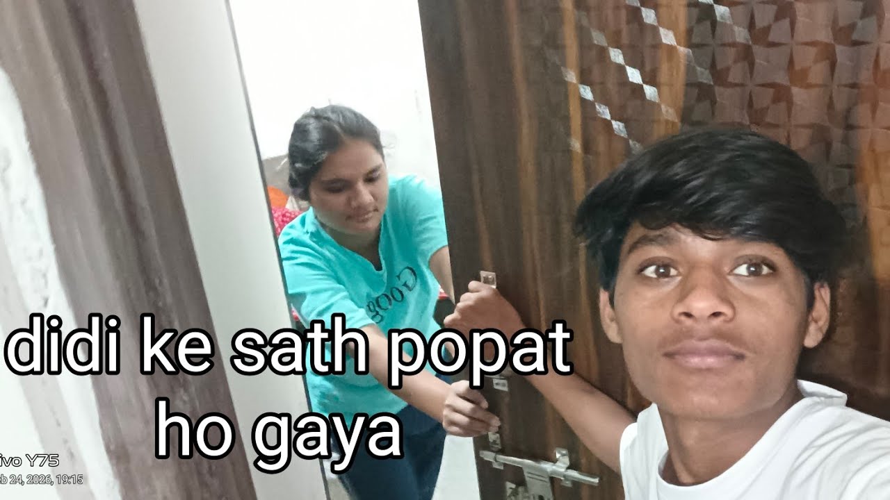 Didi ke sath popat hi popat 🤣