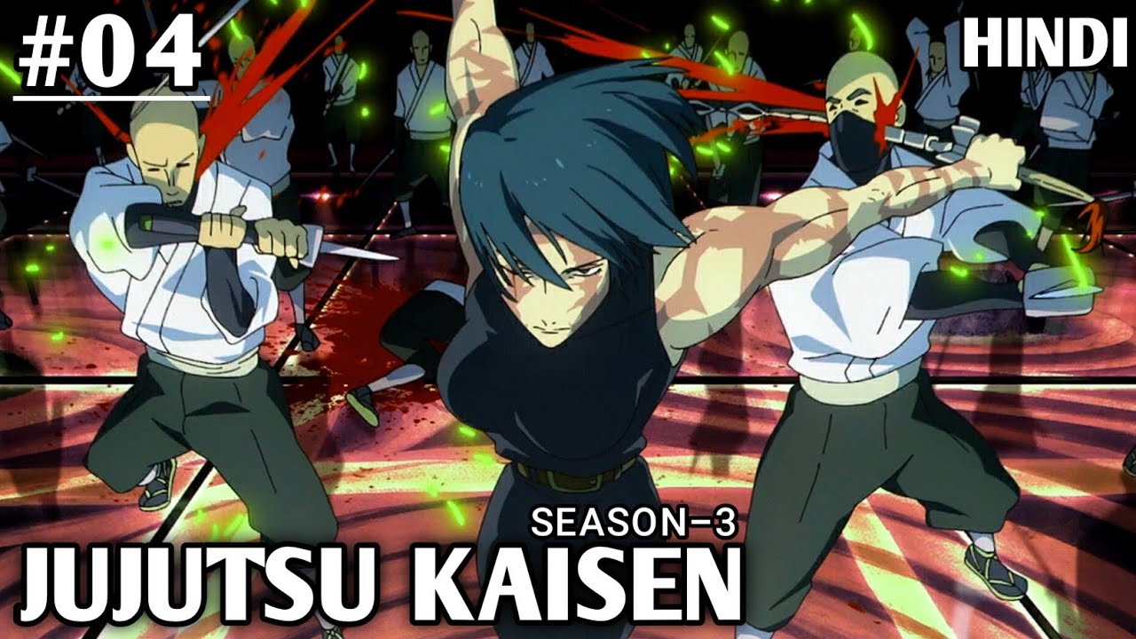 Jujutsu Kaisen Season 3 Episode 4 Recap in Hindi