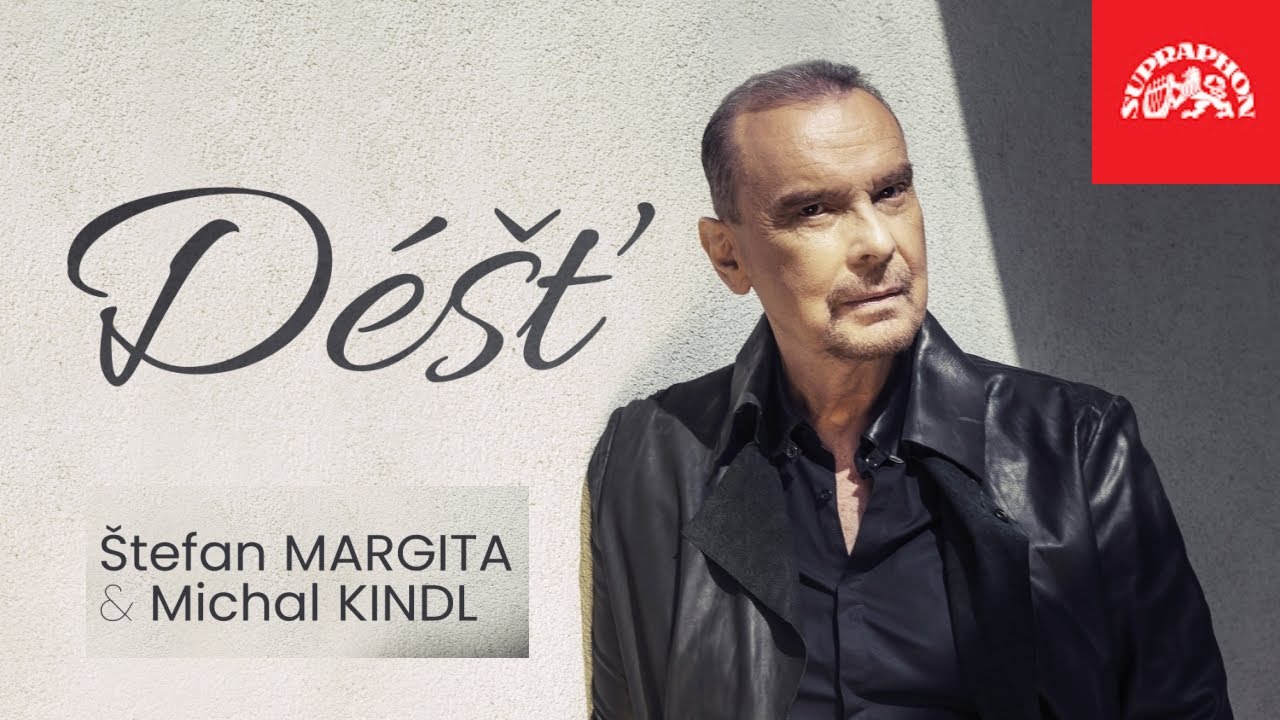 &Scaron;tefan Margita - D&eacute;&scaron;ť (feat. Michal Kindl) (ofici&aacute;ln&iacute; lyric video)
