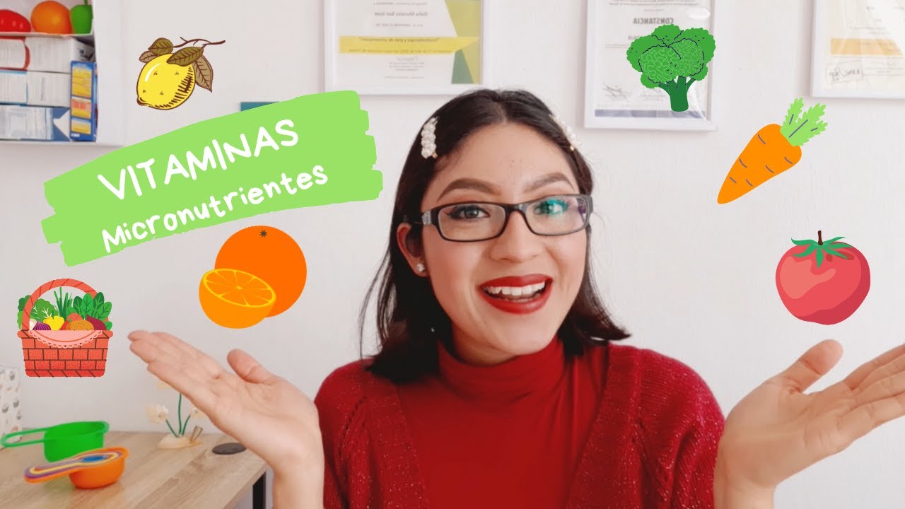 Micronutrientes Vitaminas/Qu&eacute; son?/Clasificaci&oacute;n/D&eacute;ficit,Exceso/Signos y S&iacute;ntomas/Fuente d alimentos