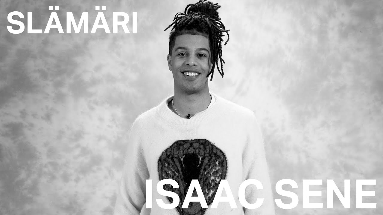 Basson Slämäri: Isaac Sene
