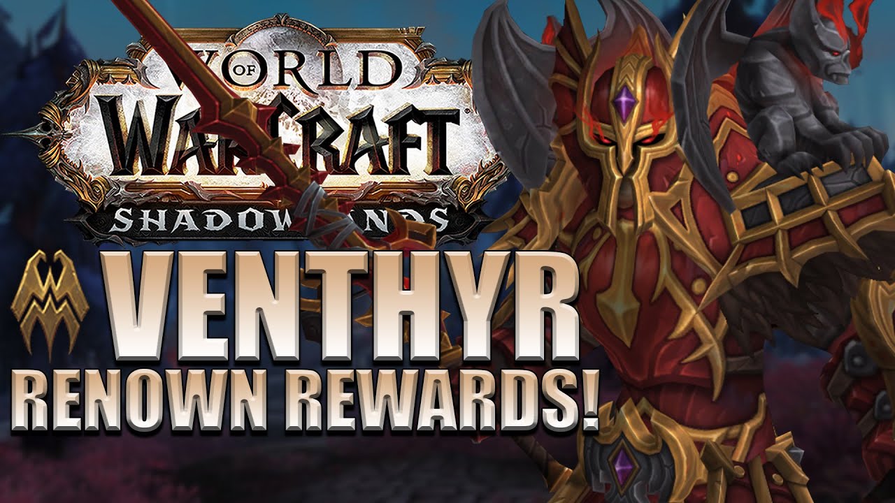 Venthyr Renown REWARDS! Mounts/Transmog/Pets/Titles & More | Shadowlands