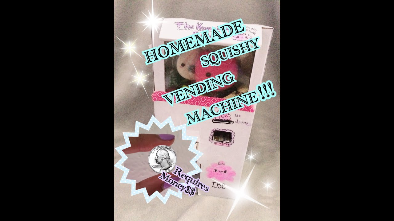 Homemade Squishy Vending Machine!