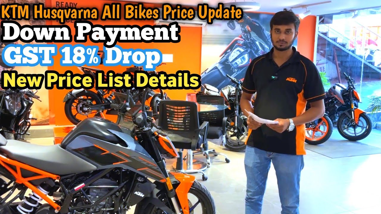 KTM Husqvarna All Bikes Price Update || Down Payment & GST 18% Drop || New Price List Details