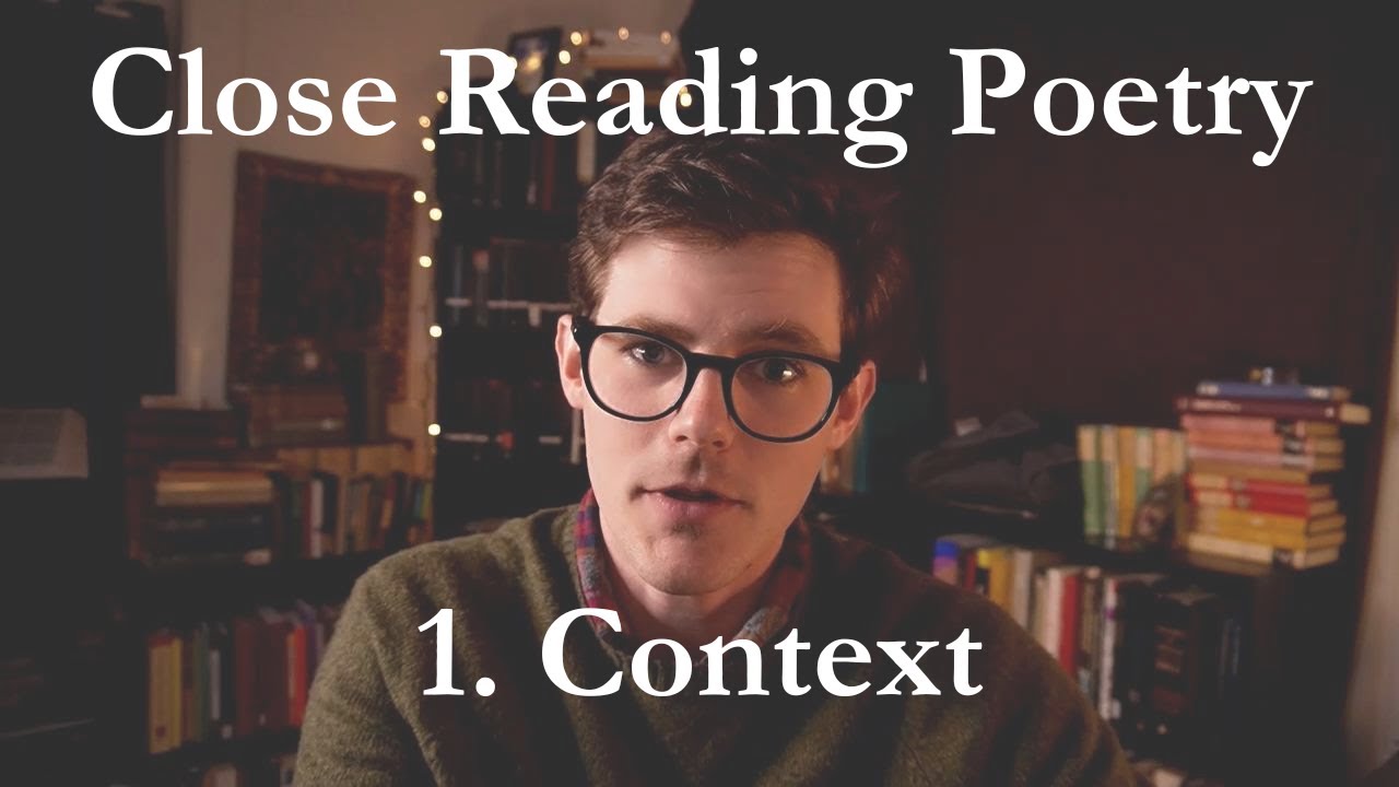 Placing in Context (Step 1) | Close Reading Poetry for Beginners